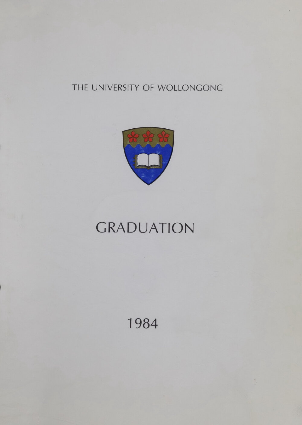 University of Wollongong Graduation Booklet - Arts 3 May 1984