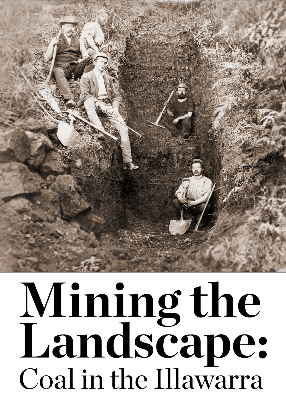 Mining the landscape : coal in the Illawarra