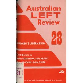 Australian Left Review no. 28 December 1970 - January 1971
