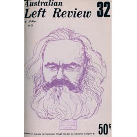 Australian Left Review no. 32 September 1971