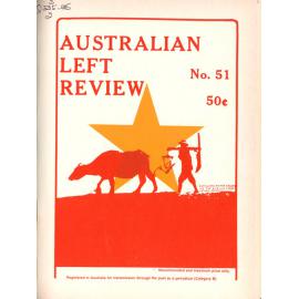 Australian Left Review no. 51 May ? 1976