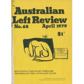 Australian Left Review no. 68 April 1979