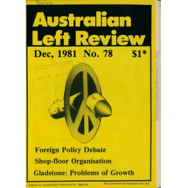 Australian Left Review no. 78 December 1981