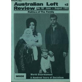 Australian Left Review no. 80 June-August 1982