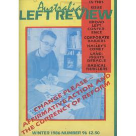 Australian Left Review no. 96 Winter 1986