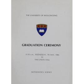 University of Wollongong Graduation Booklet - Mathematics and Science 7 May 1986