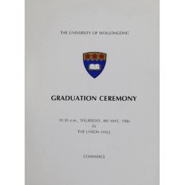 University of Wollongong Graduation Booklet - Commerce 8 May 1986