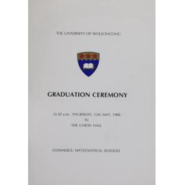 University of Wollongong Graduation Booklet - Commerce and Mathematical Sciences 12 May 1988