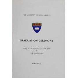 University of Wollongong Graduation Booklet - Commerce 12 May 1988