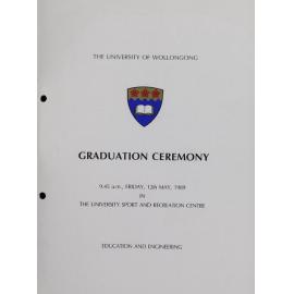 University of Wollongong Graduation Booklet - Education and Engineering 12 May 1989