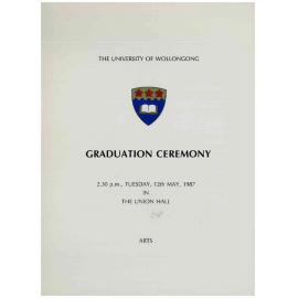 
University of Wollongong Graduation Booklet - Arts 12 May 1987