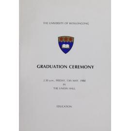 University of Wollongong Graduation Booklet - Education 13 May 1988