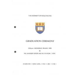University of Wollongong Graduation Booklet - Health and Behavioural Sciences and Science 9 May 1990