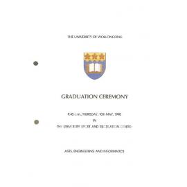 
University of Wollongong Graduation Booklet - Arts, Engineering and Informatics 10 May 1990