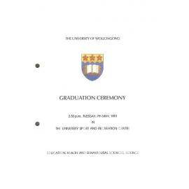 University of Wollongong Graduation Booklet - Education, Health and Behavioural Sciences and Science 7 May 1991