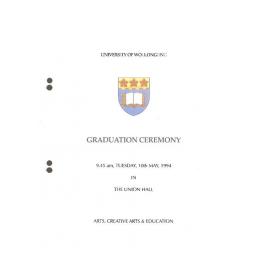 University of Wollongong Graduation Booklet - Arts, Creative Arts and Education 10 May 1994
