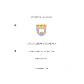 University of Wollongong Graduation Booklet - Commerce and Law 12 May 1994