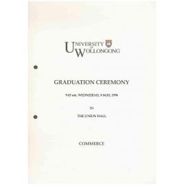 University of Wollongong Graduation Booklet - Commerce 8 May 1996