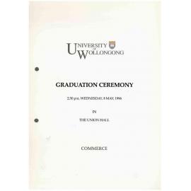 University of Wollongong Graduation Booklet - Commerce 8 May 1996