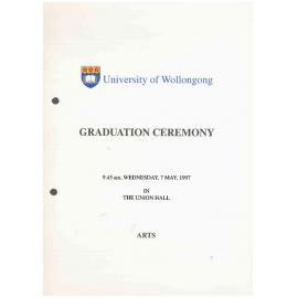 University of Wollongong Graduation Booklet - Arts 7 May 1997