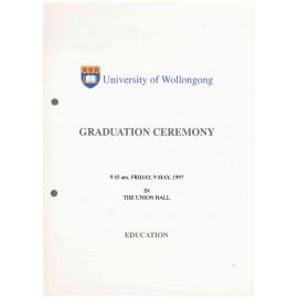 University of Wollongong Graduation Booklet - Education 9 May 1997