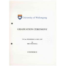 University of Wollongong Graduation Booklet - Commerce 14 May 1997