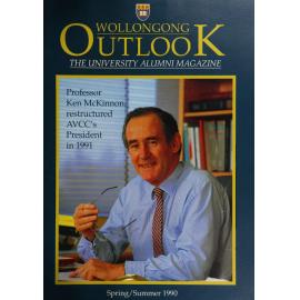 Outlook University of Wollongong Alumni Magazine Spring/ Summer 1990