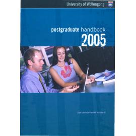 University of Wollongong Postgraduate Handbook 2005 