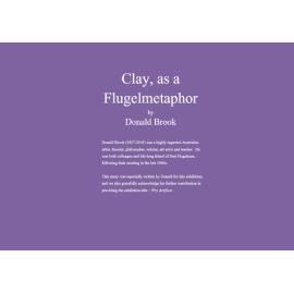 Clay, as a Flugelmetaphor