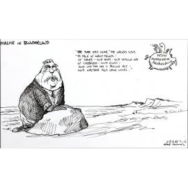 'Malice in Blunderland.  NSW Ministerial Responsibility'. "The time has come: the Walrus said ..." Moir (after Tenniel)', David Campbell responds to transport criticisms in New South Wales