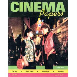 Cinema Papers no. 46 July 1984