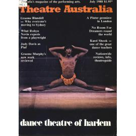 Theatre Australia: Australia's magazine of the performing arts 4(12) July 1980