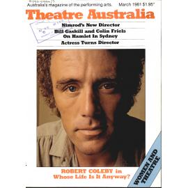 Theatre Australia: Australia's magazine of the performing arts 5(7) March 1981