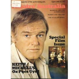 Theatre Australia: Australia's magazine of the performing arts 5(8) April 1981