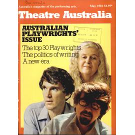 Theatre Australia: Australia's magazine of the performing arts 5(9) May 1981