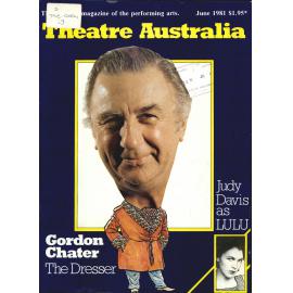 Theatre Australia: Australia's magazine of the performing arts 5(10) June 1981