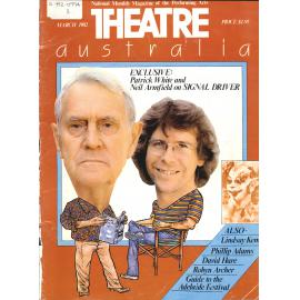 Theatre Australia: National Monthly Magazine of the Performing Arts 6(6) March 1982